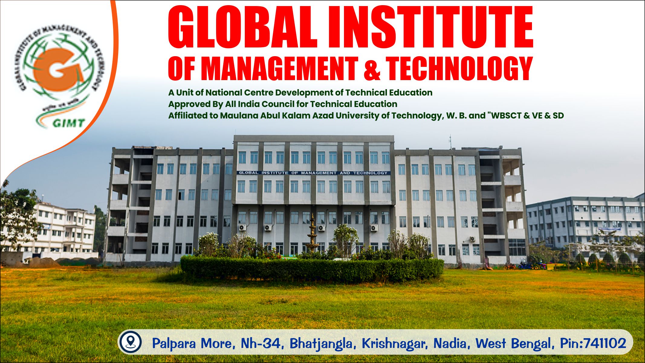 out side view of Global Institute of Management and Technology - GIMT